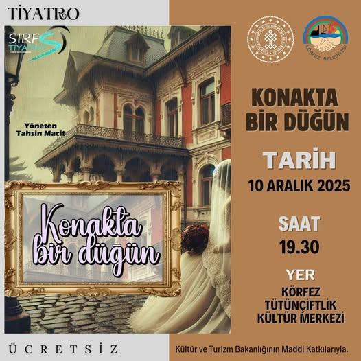 Konakta Bir Düğün